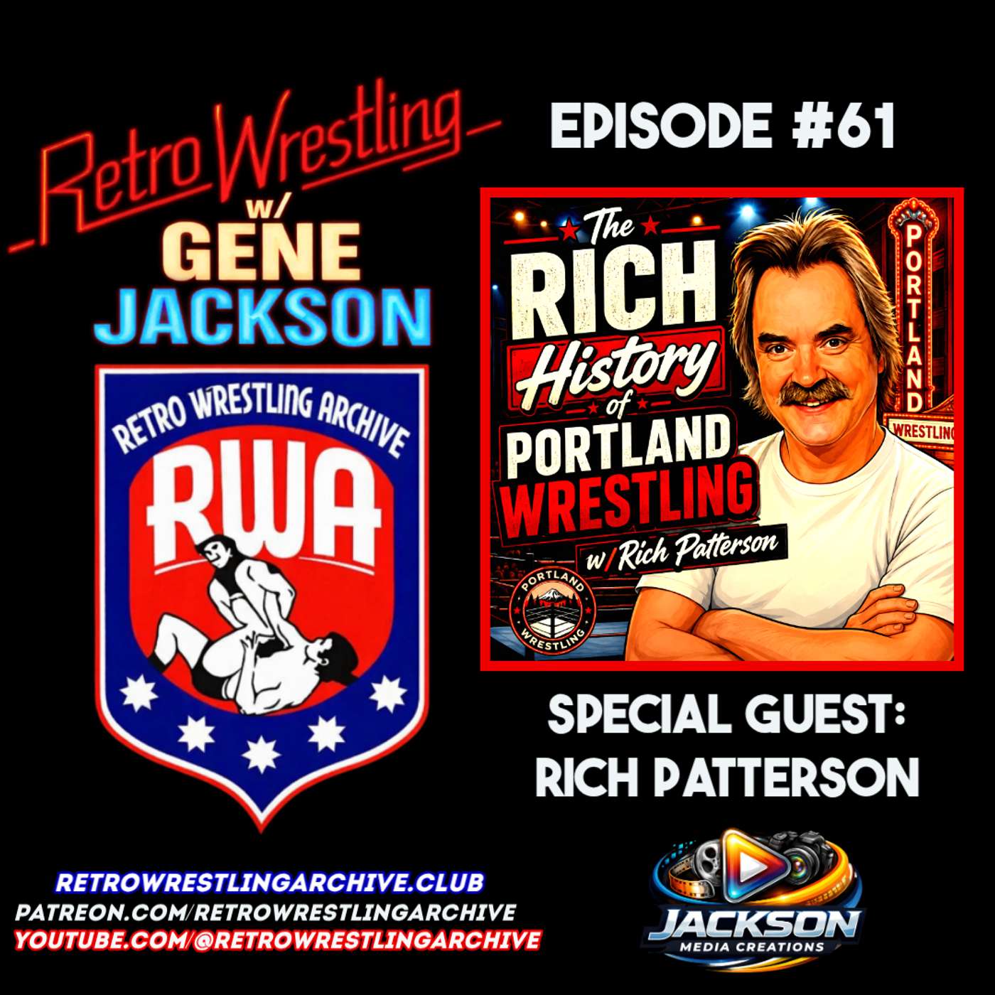 Retro Wrestling w/Gene Jackson Ep. 61: The Rich History of Portland Wrestling w/Rich Patterson episode artwork