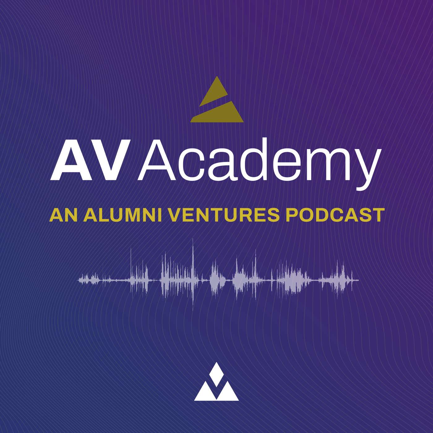 AV Academy - An Alumni Ventures Podcast