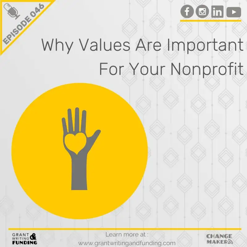 Ep. 46: Why Values Are Important For Your Nonprofit