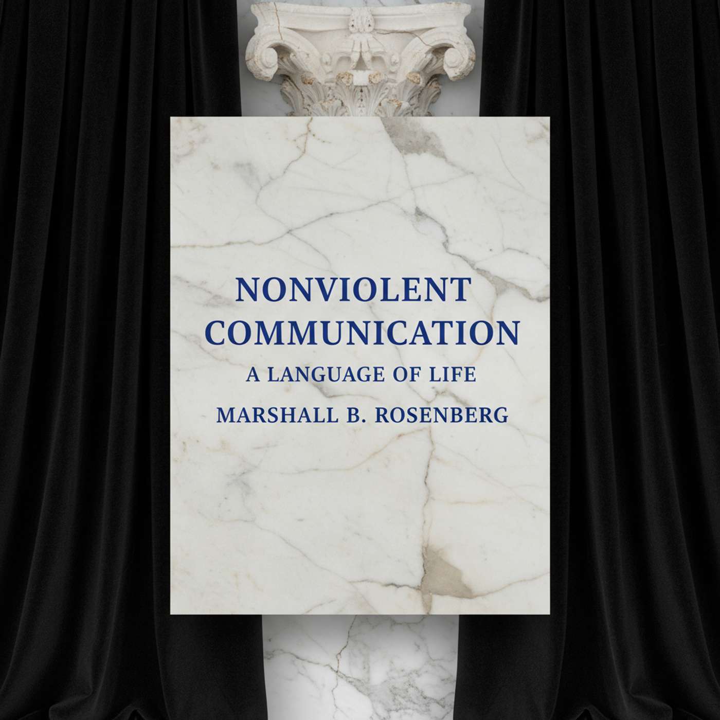 Nonviolent Communication: A Language of Life
