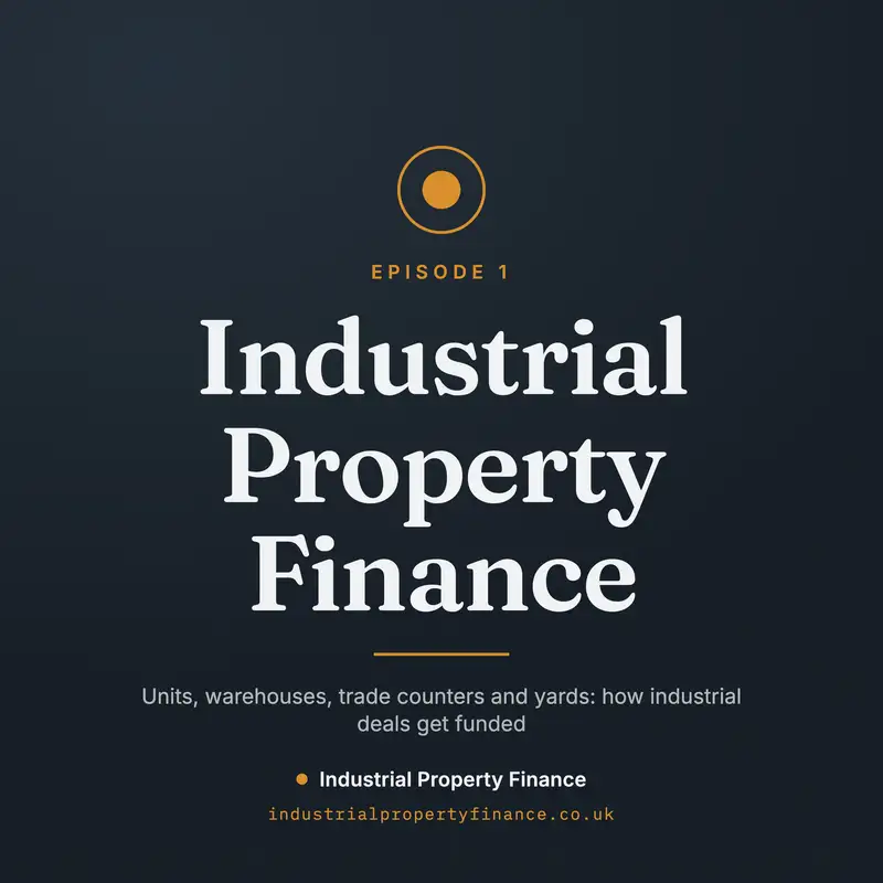 Industrial Property Finance