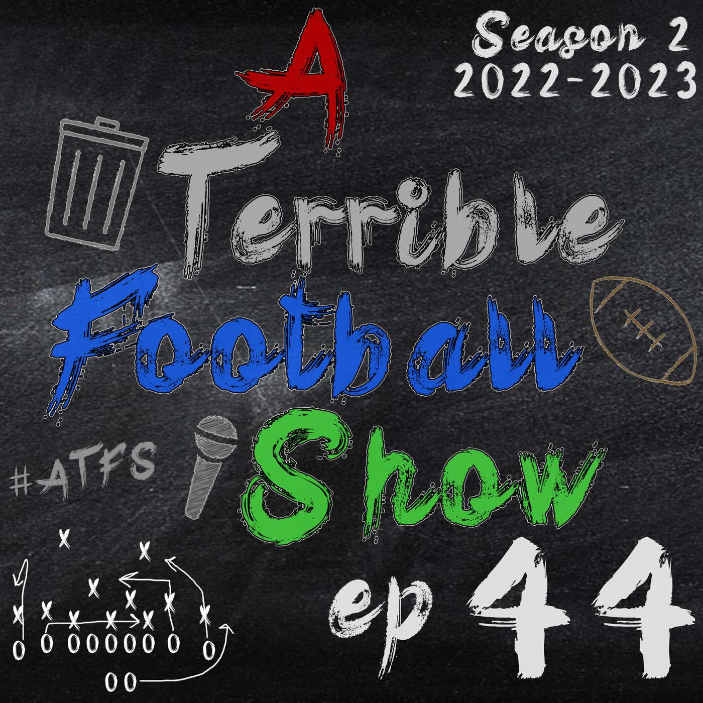 A Terrible Football Show