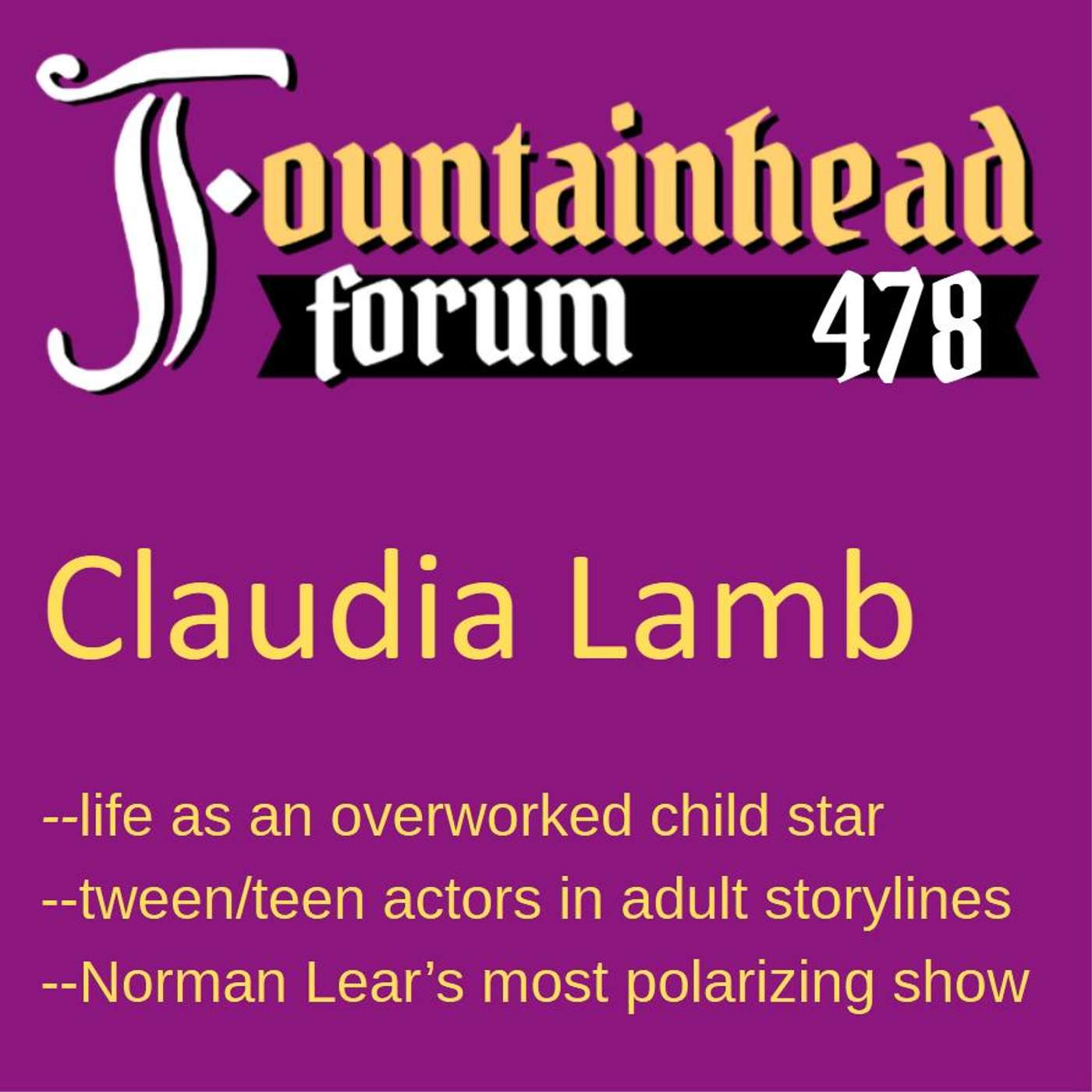 FF-478: Claudia Lamb on life as a child star on Norman Lear’s most controversial show