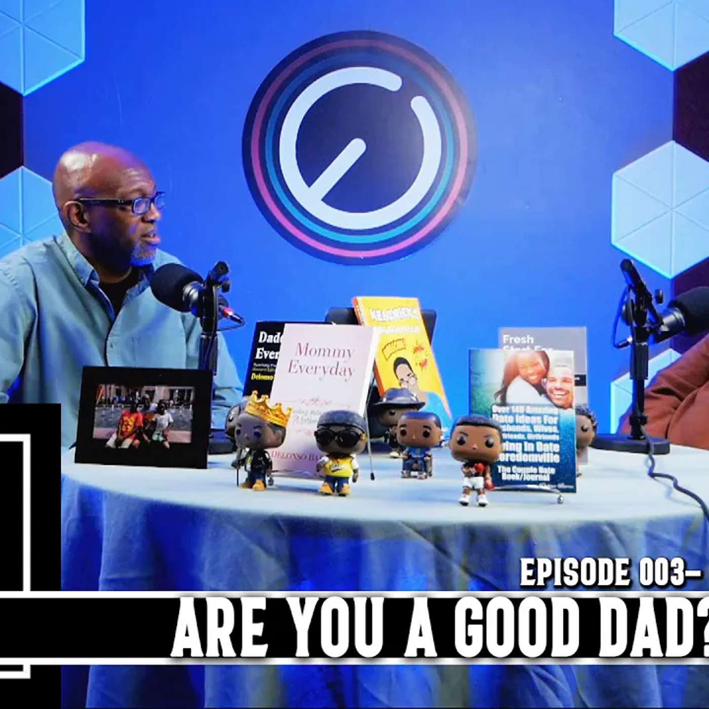 Daddy Everyday Podcast- Episode 3 Demond Wright- Are You A Good Dad? episode artwork