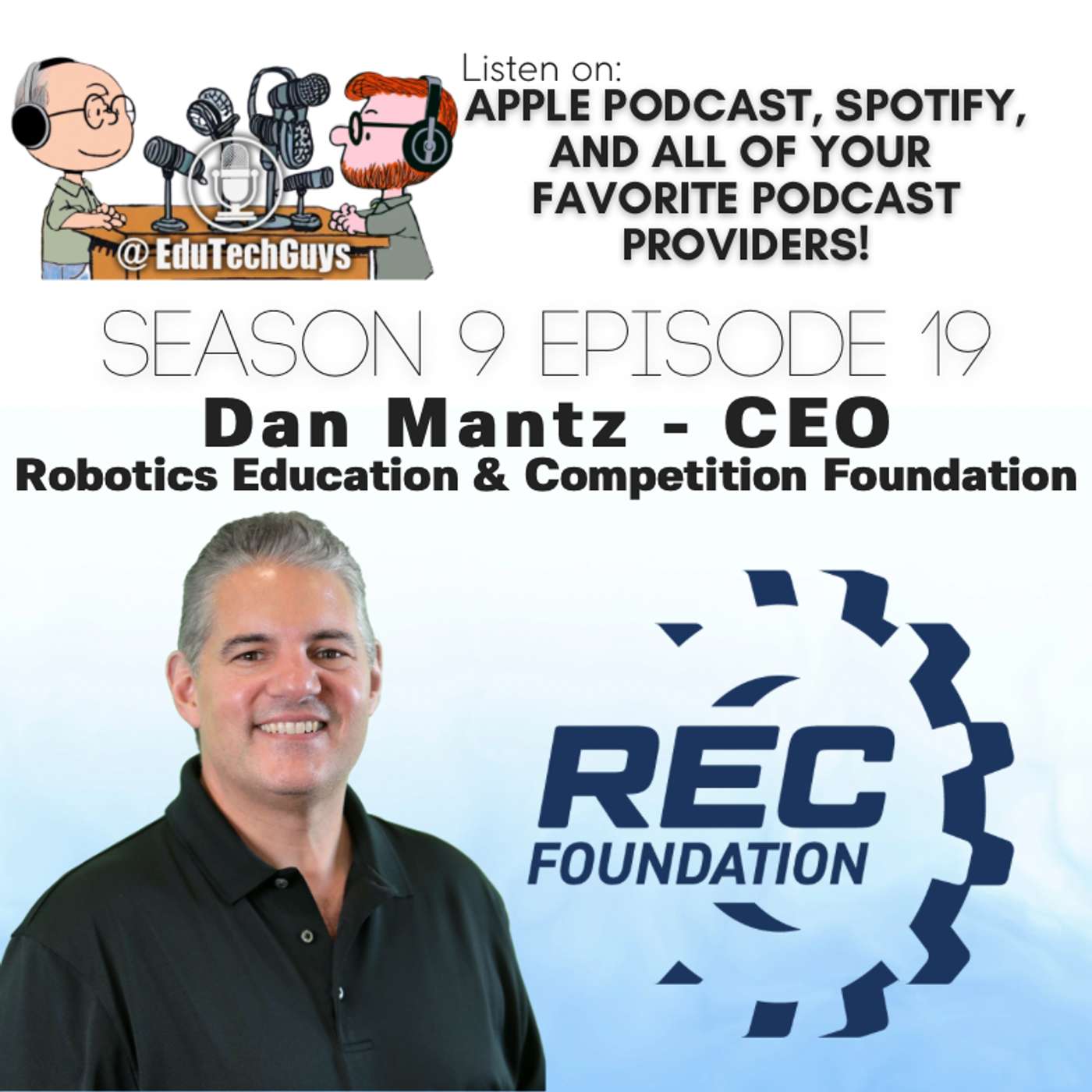 Dan Mantz - CEO, Robotics Education & Competition Foundation