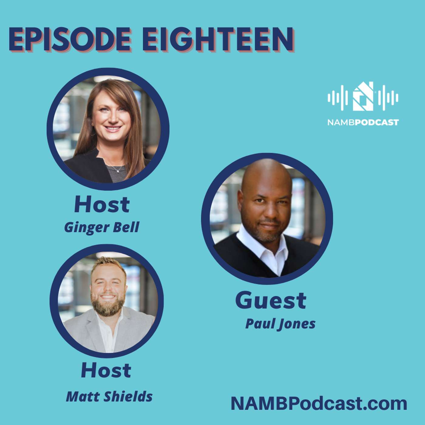 Episode Eighteen: Unlocking Non-QM Success with Paul Jones and  Logan Finance