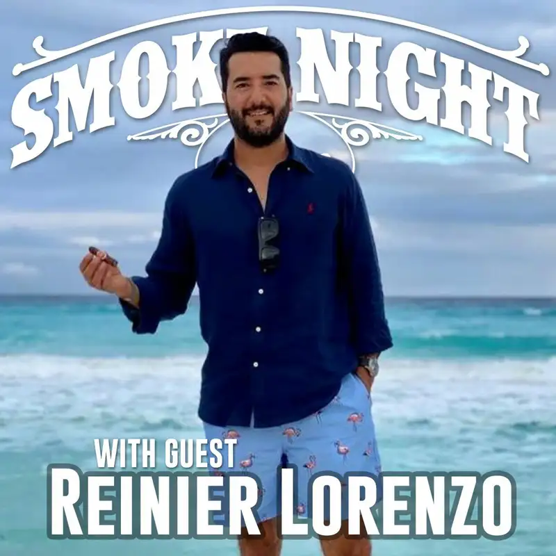 Smoke Night LIVE – Reinier Lorenzo of HVC Cigars