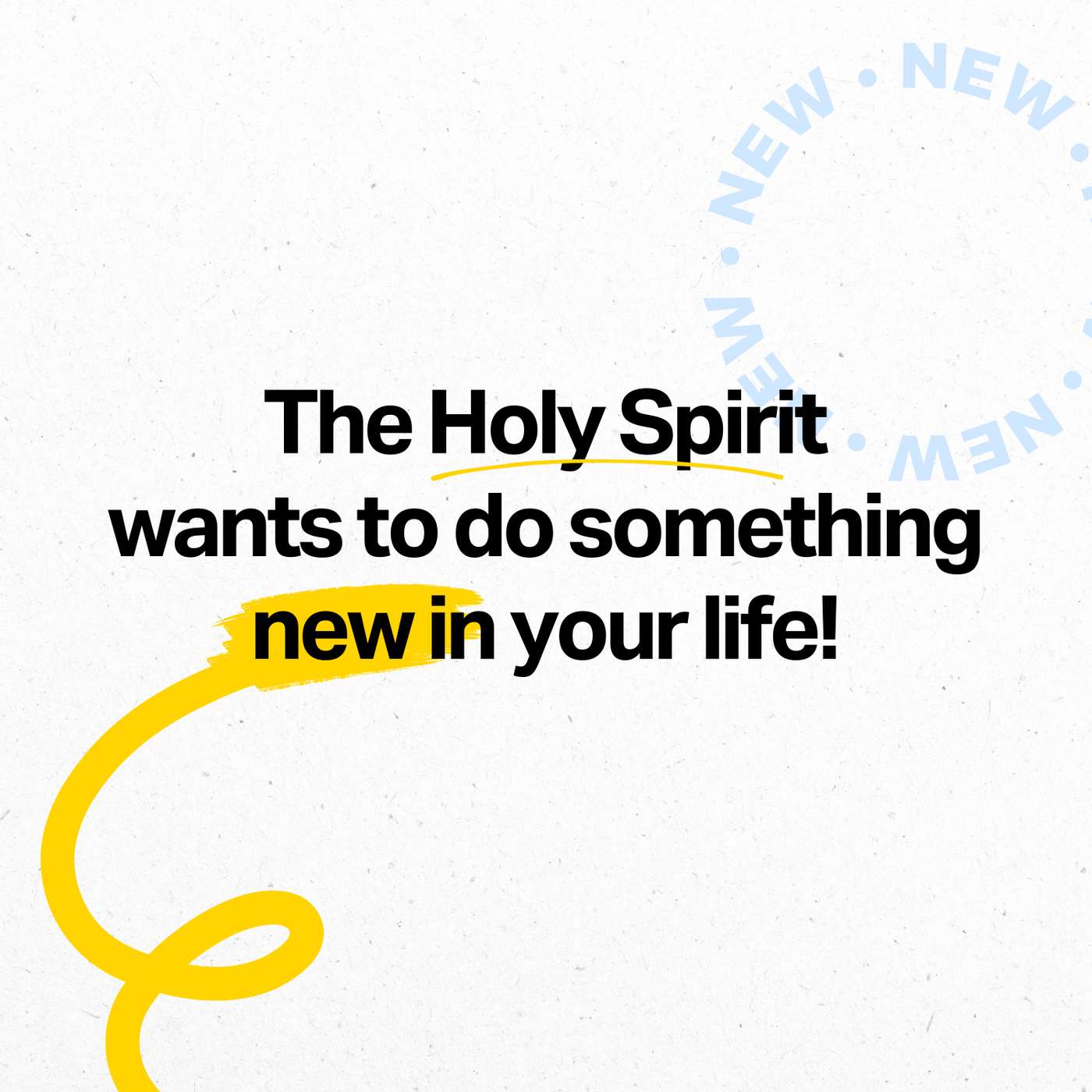 The Holy Spirit wants to do something new in your life! (Stephen Russell)