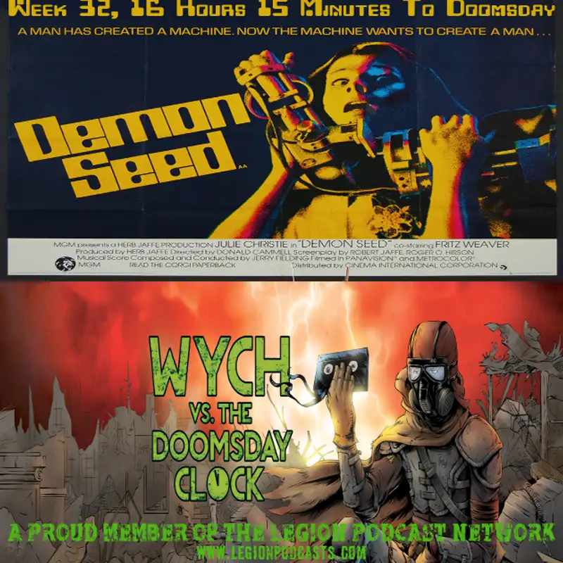 Wych Vs. The Doomsday Clock: Week 32, 16 Hours 15 Minutes to Doomsday – Talk to me!