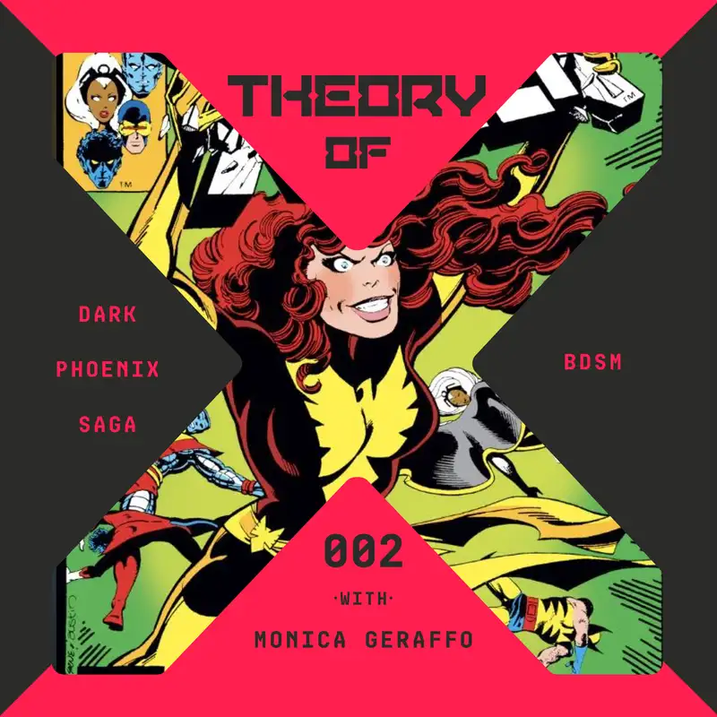 TOX.1.2 - X-Men's The Dark Phoenix Saga and BDSM