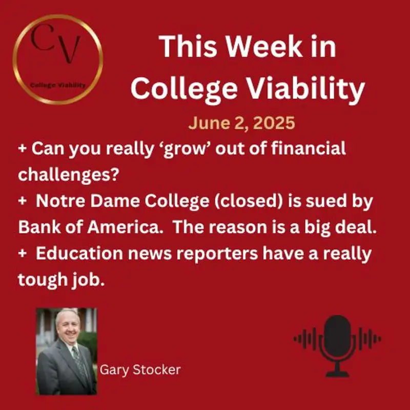 This Week In College Viability (TWICV) for June 2. 2025