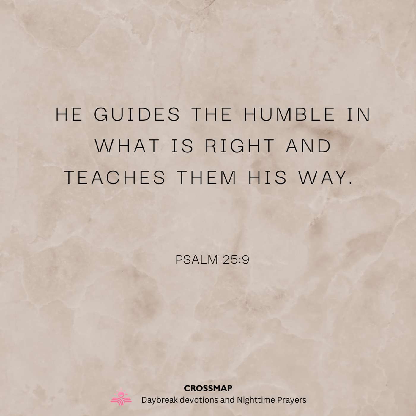 First Comes Humility, Then Comes Guidance - A Nighttime Prayer