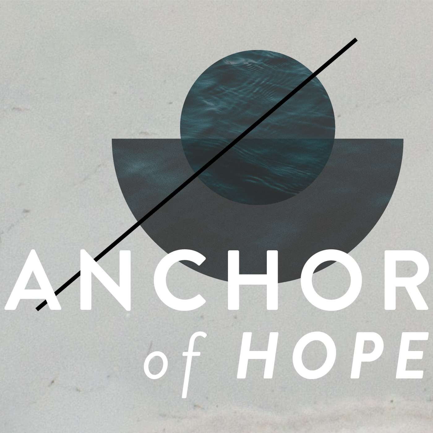 Anchor of Hope // A Leader You Can Hope In - Zach Daniel episode artwork