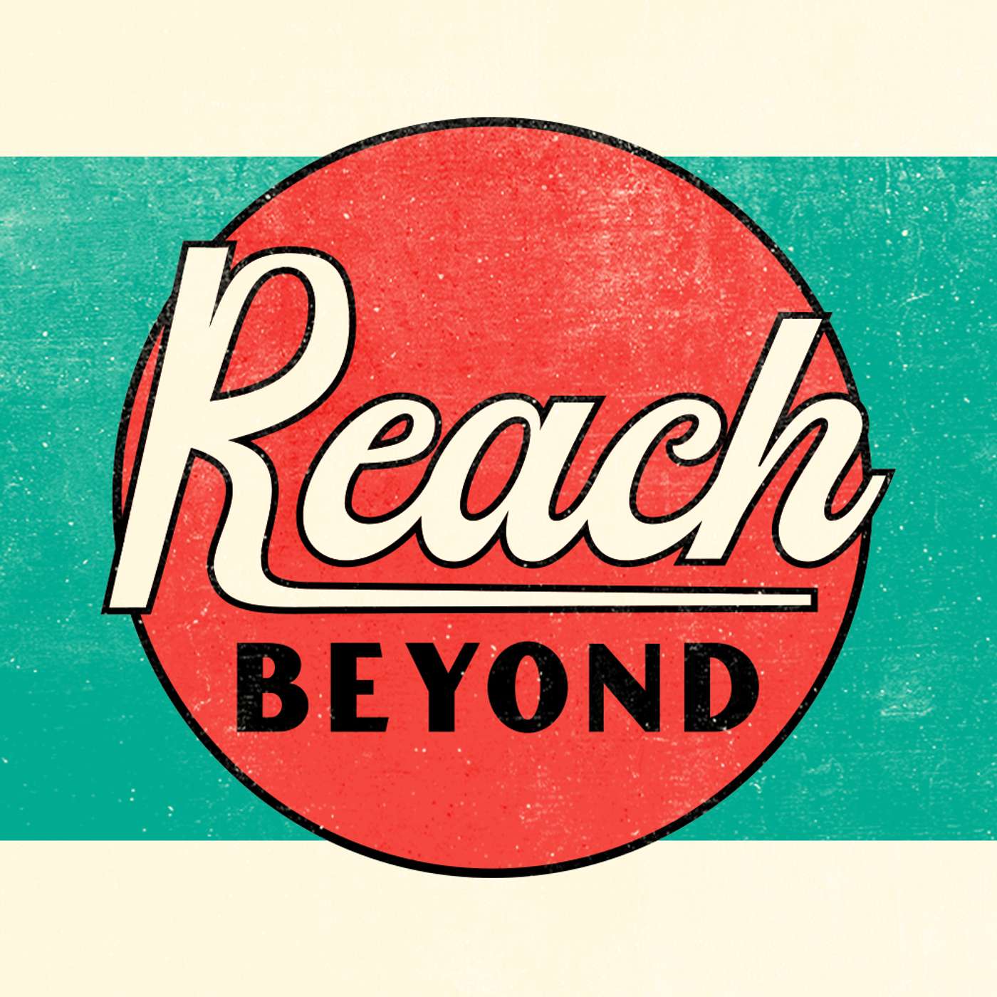 Reach Beyond