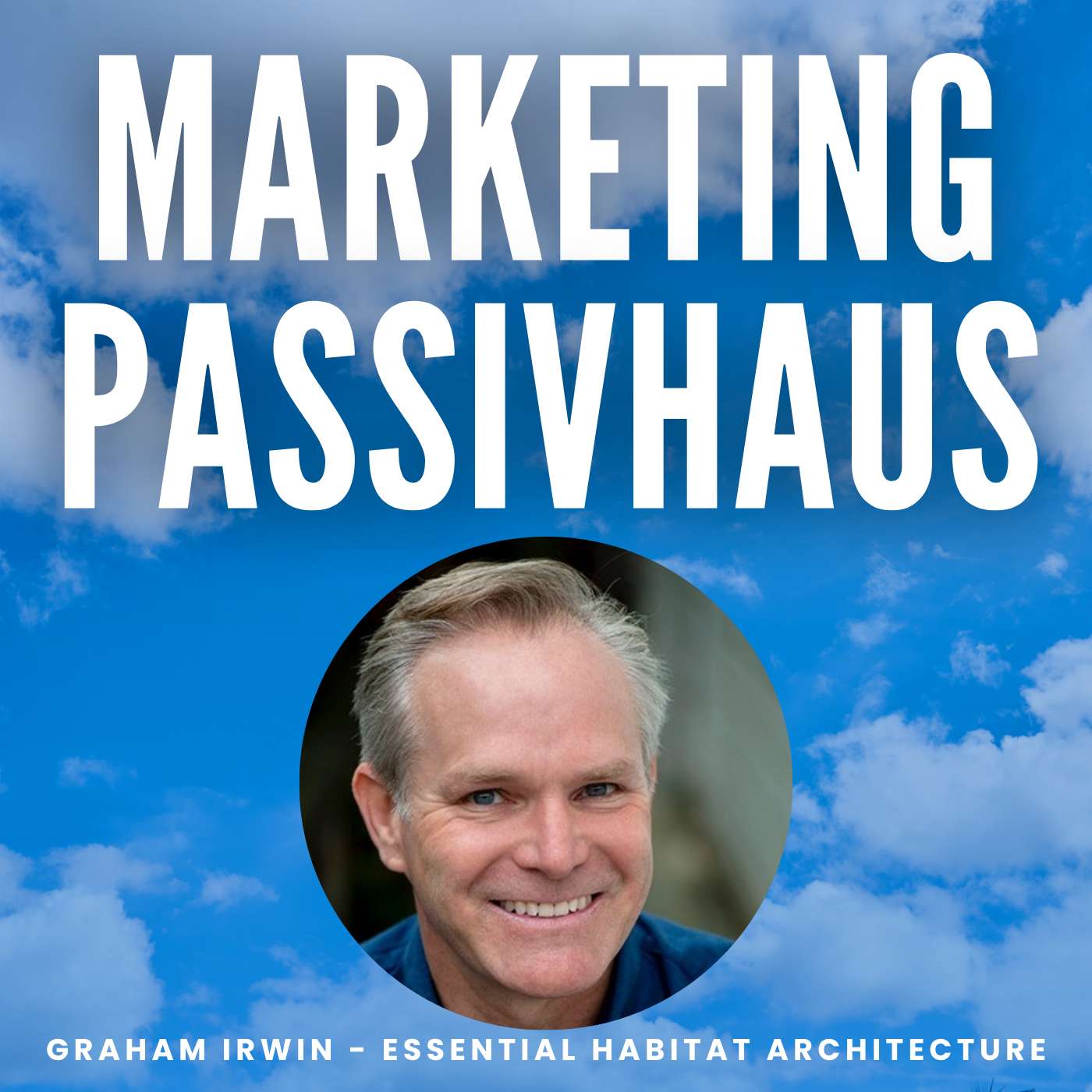 Graham Irwin - Essential Habitat Architecture