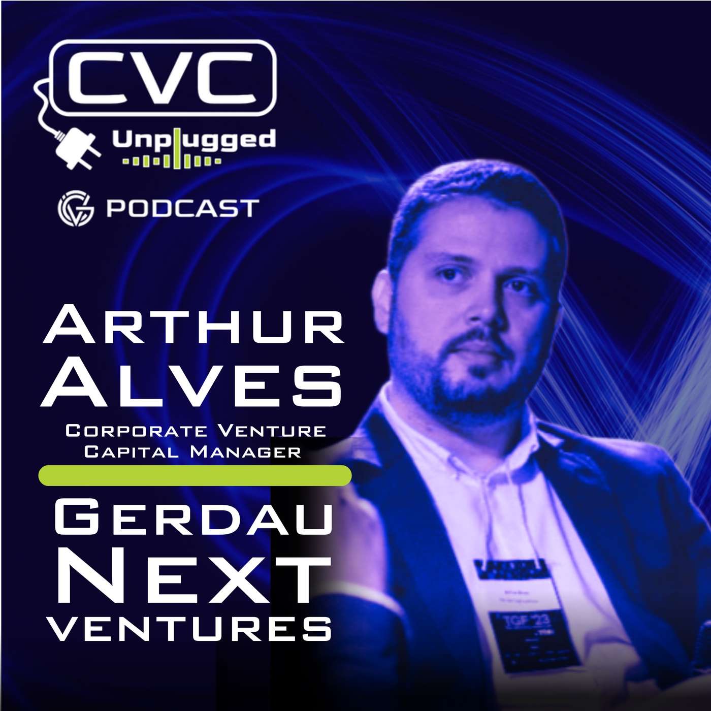 Arthur Alves: Gerdau Next Ventures episode artwork