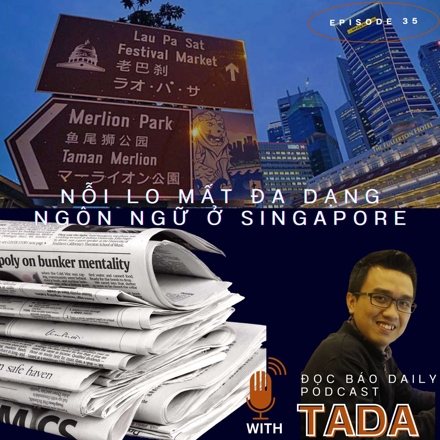 [QUỐC TẾ] Singapore - Mối lo mất đa dạng ngôn ngữ