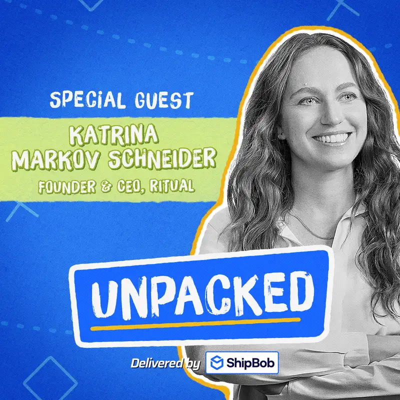 Kat Schneider (Ritual) - $50 and a Suitcase to Nine Figures, and Fixing the Supplement Industry