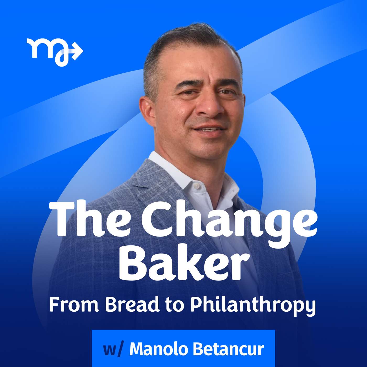The Change Baker: From Bread to Philanthropy