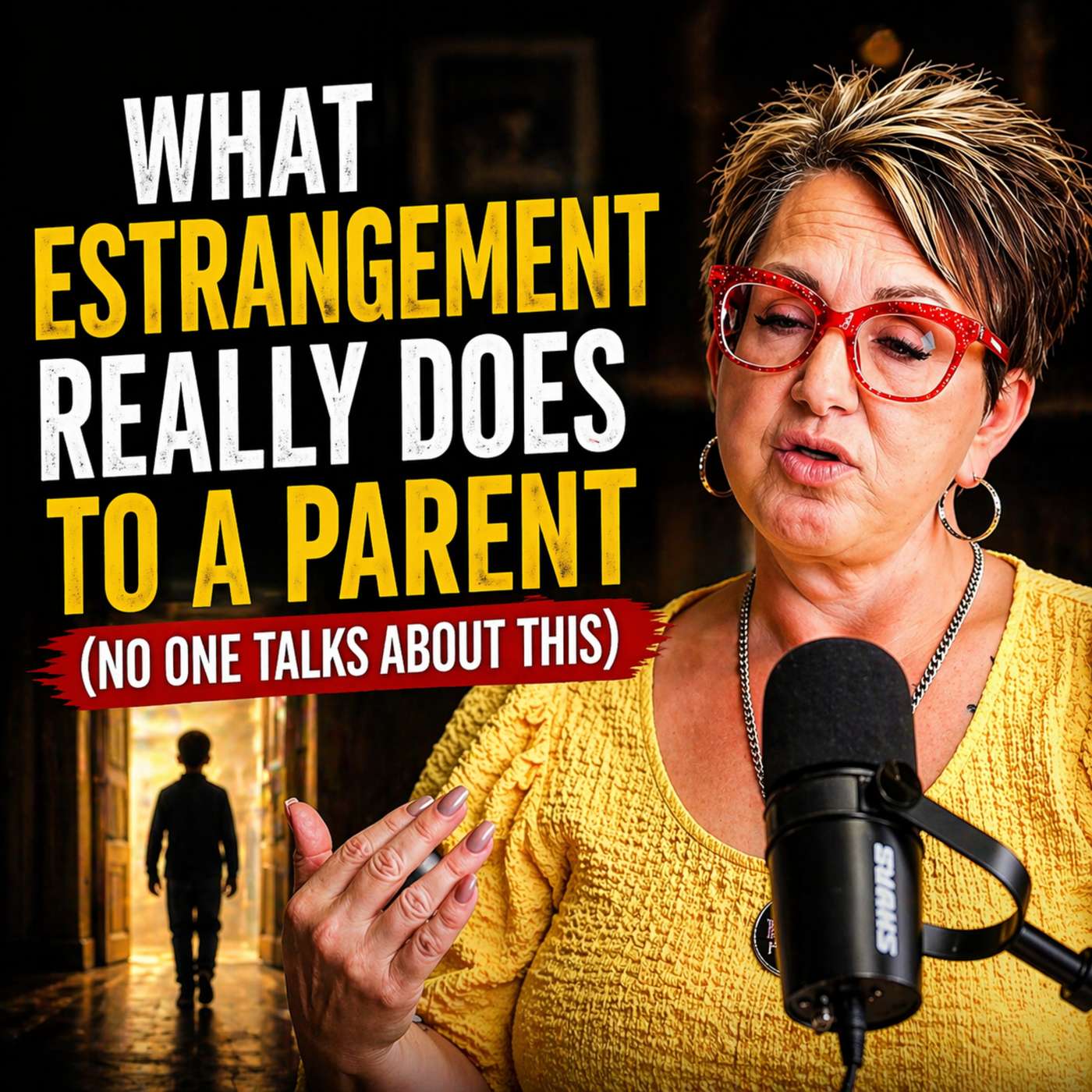 What Estrangement REALLY Does to a Parent (No One Talks About This) episode artwork