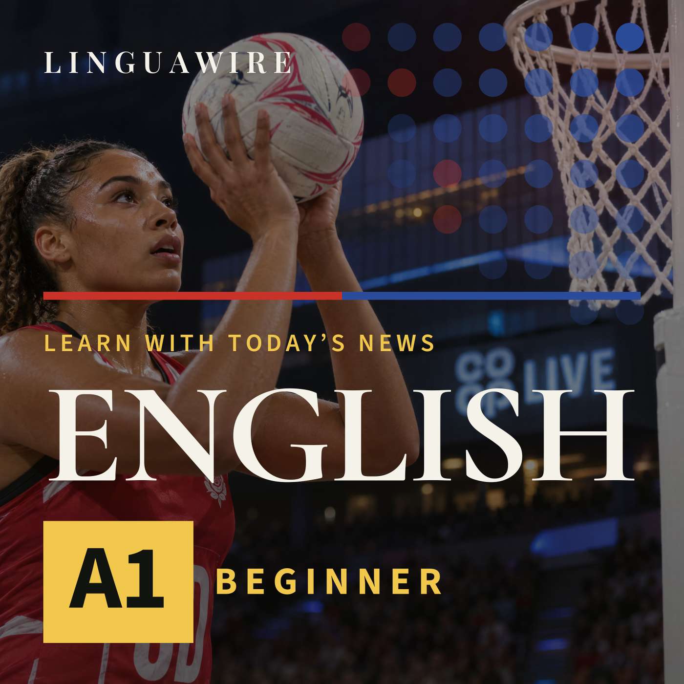 A1 English News | Why England Is Hosting Netball's Biggest Event Again