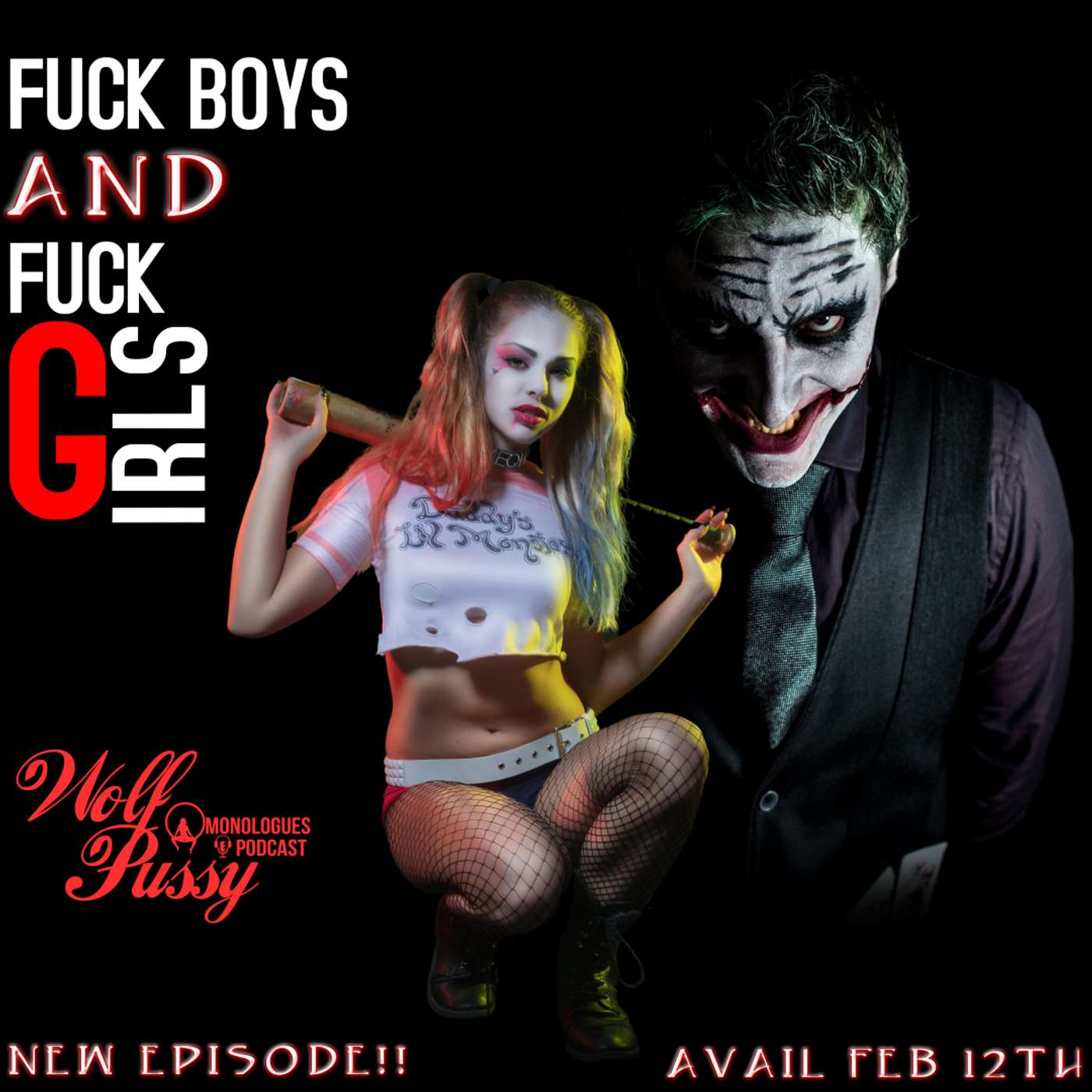 FUCK BOYS AND FUCK GIRLS episode artwork