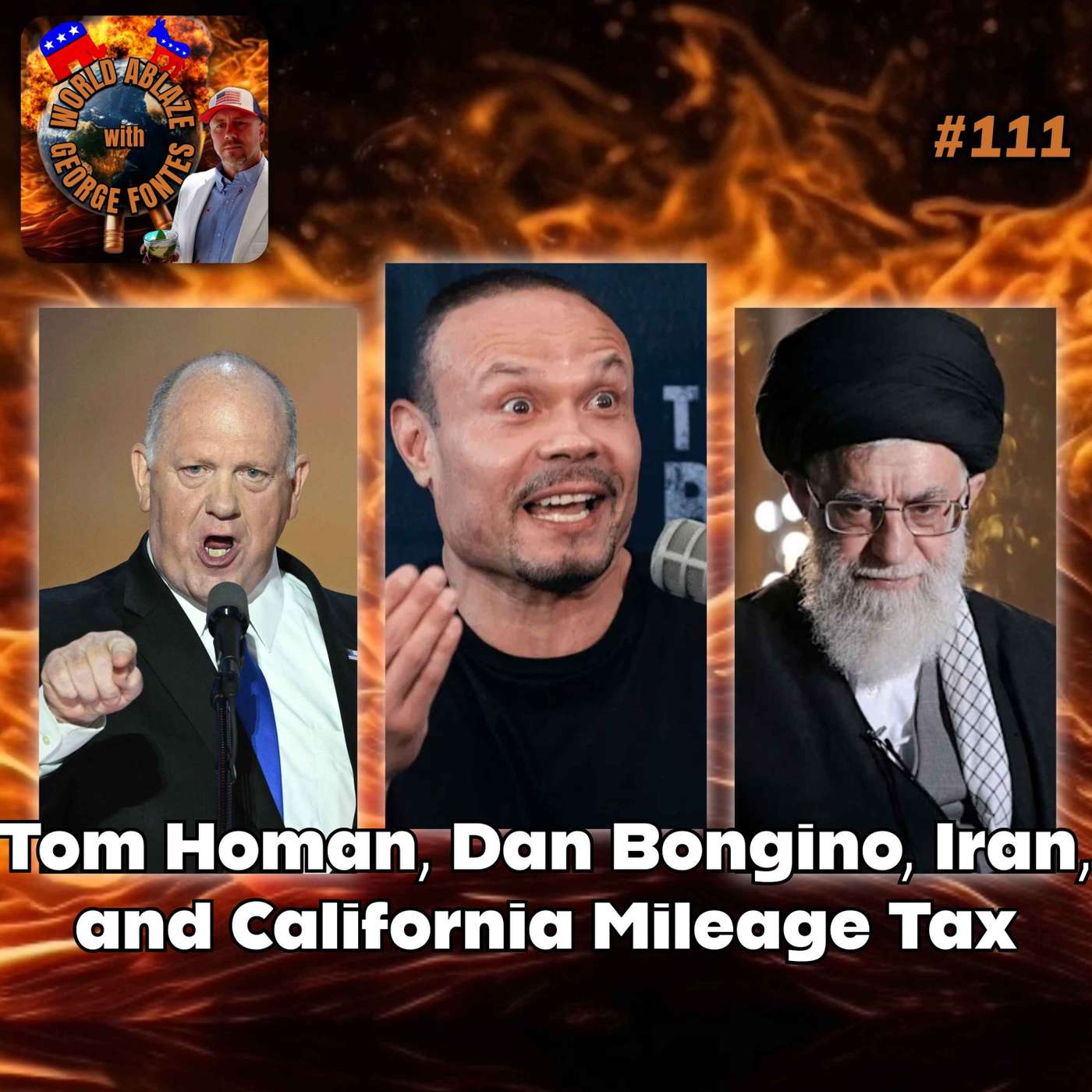 Tom Homan, Dan Bongino, Iran, and California Mileage Tax episode artwork
