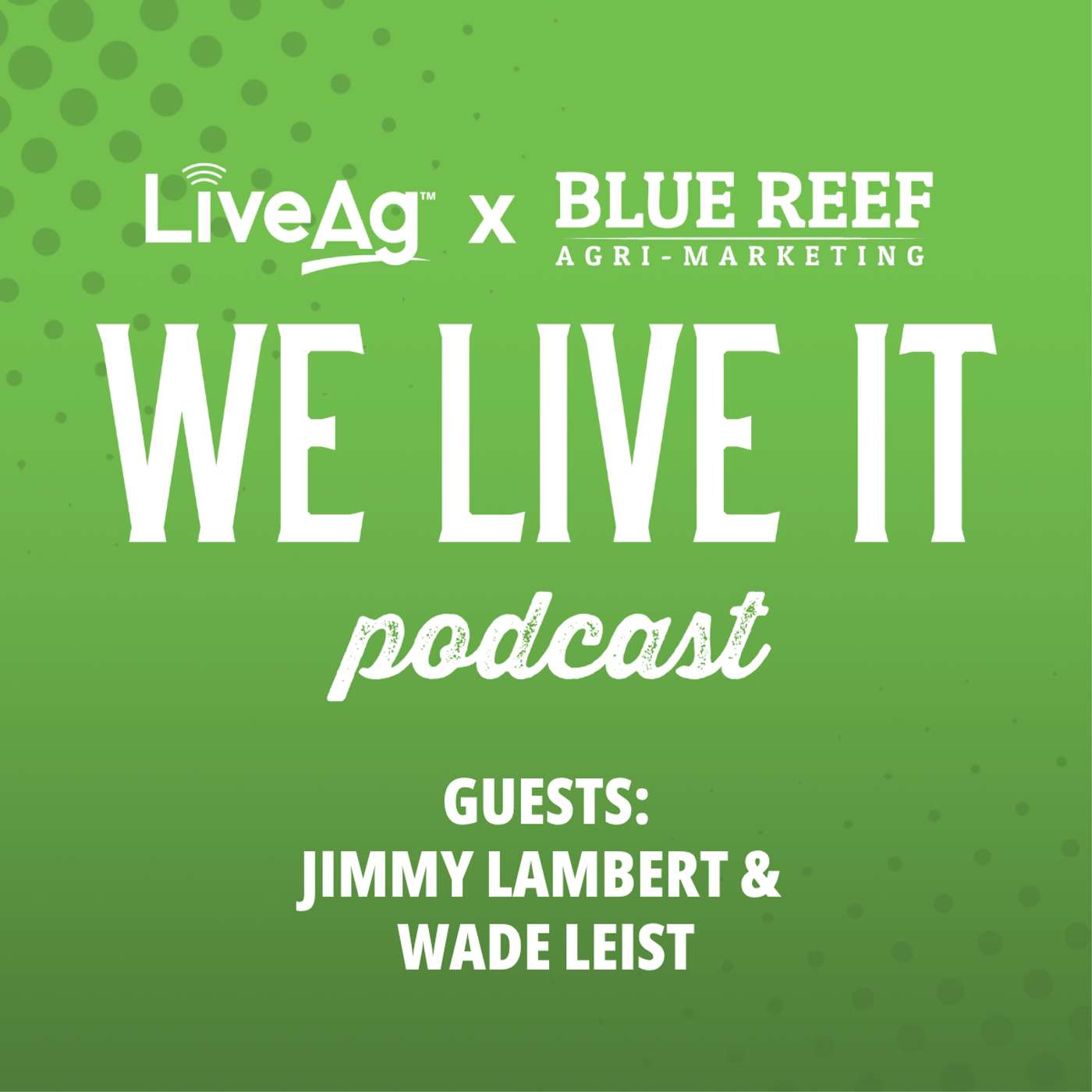 We Live It | LiveAg\'s Livestock Marketing Podcast