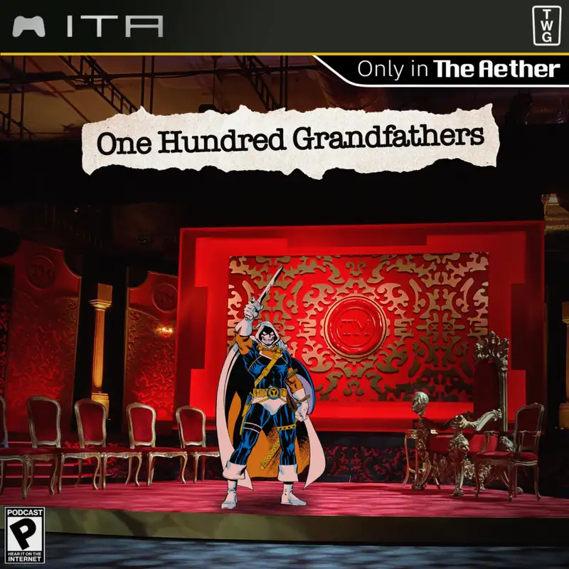 One Hundred Grandfathers (feat. Rogue Legacy 2, Monster Hunter Stories 3, Paranormasight, and more!)