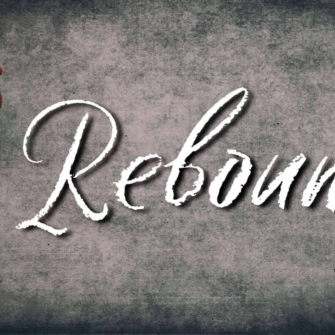 Rebound - AJ Noel episode artwork