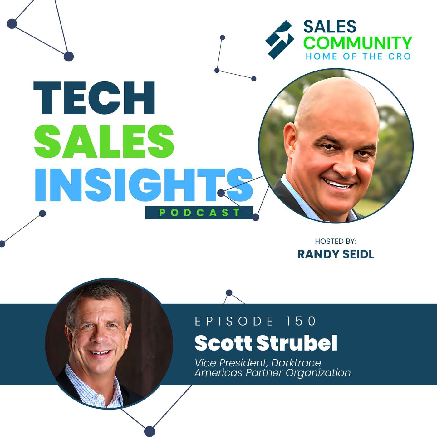 E150 - The First 90 Days as a New Leader with Scott Strubel