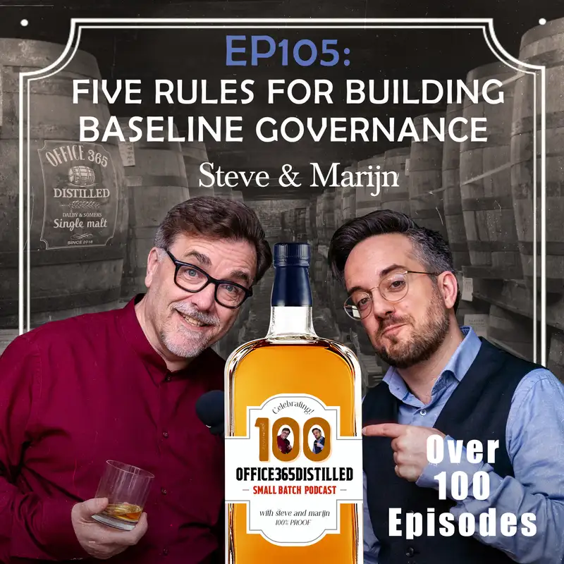 EP105: Five Rules for Building Baseline Governance