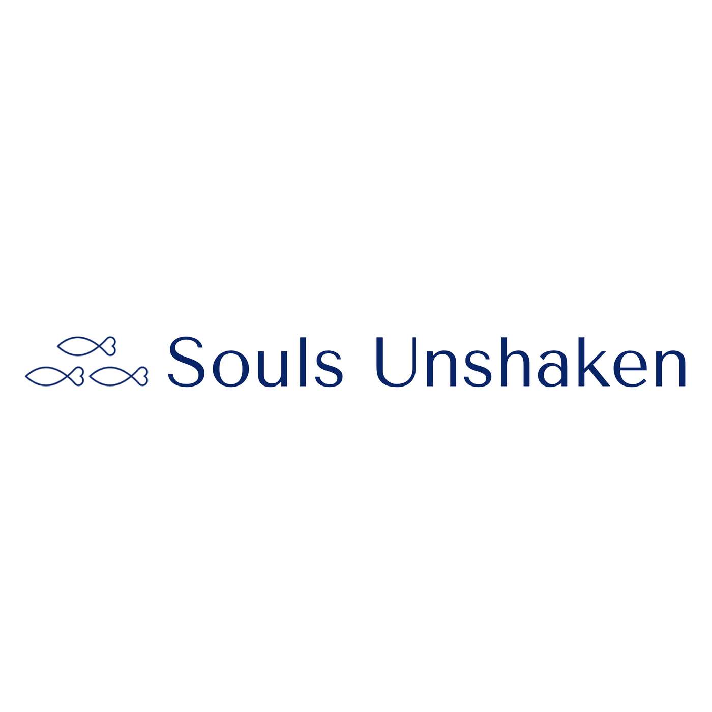 Souls Unshaken