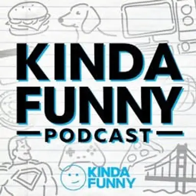 The Kinda Funny Podcast