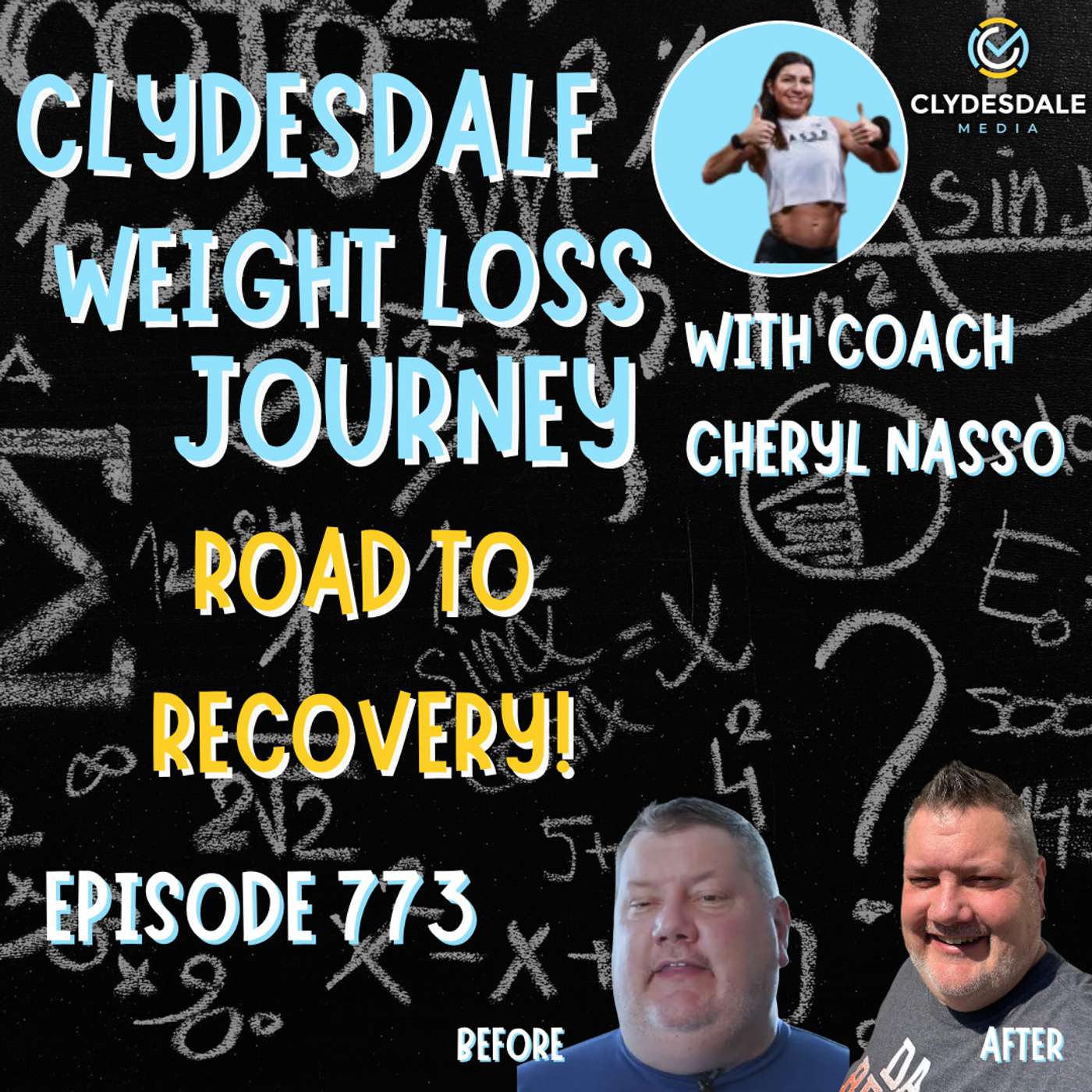 Clydesdale Media Weight Loss Journey - The Road to Recovery episode artwork