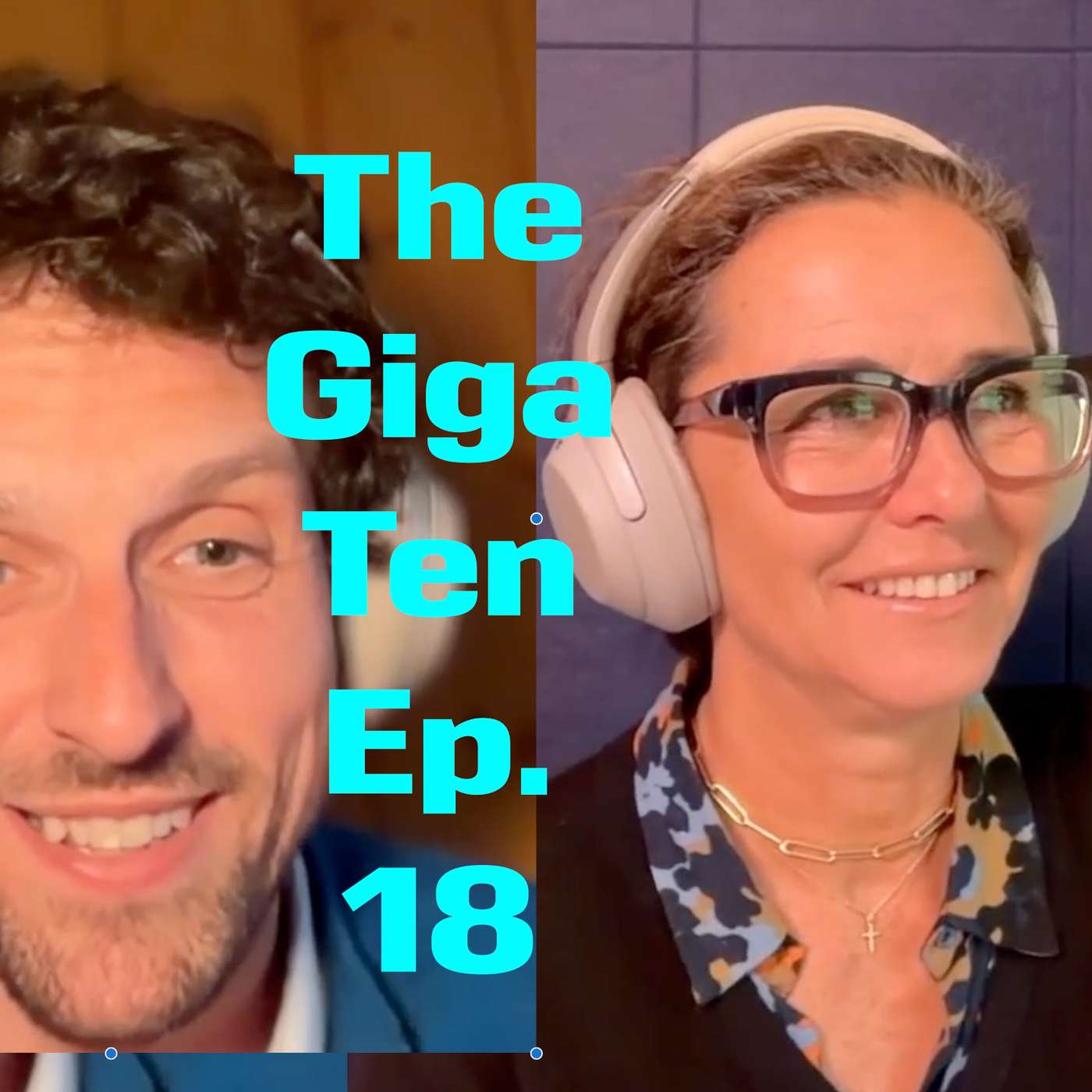 The GigaTen Episode #18 May 2026