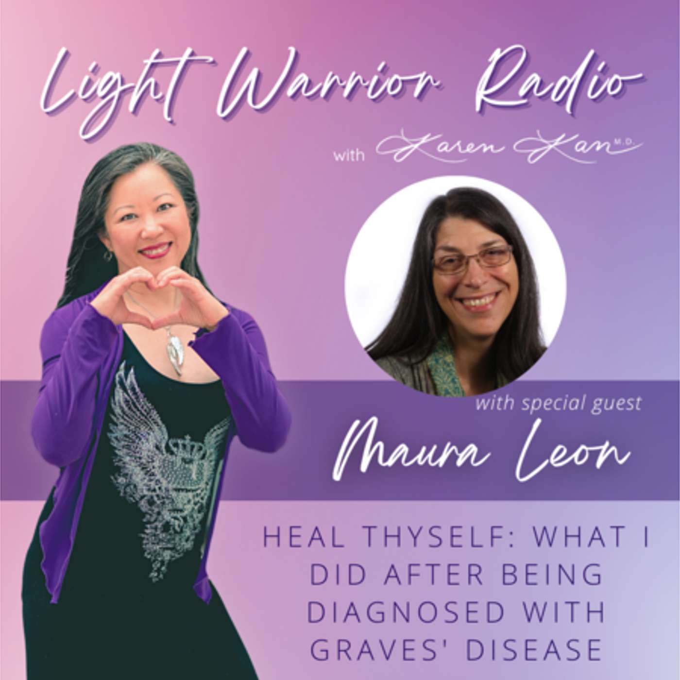 Heal Thyself: What I Did After Being Diagnosed with Graves' Disease episode artwork