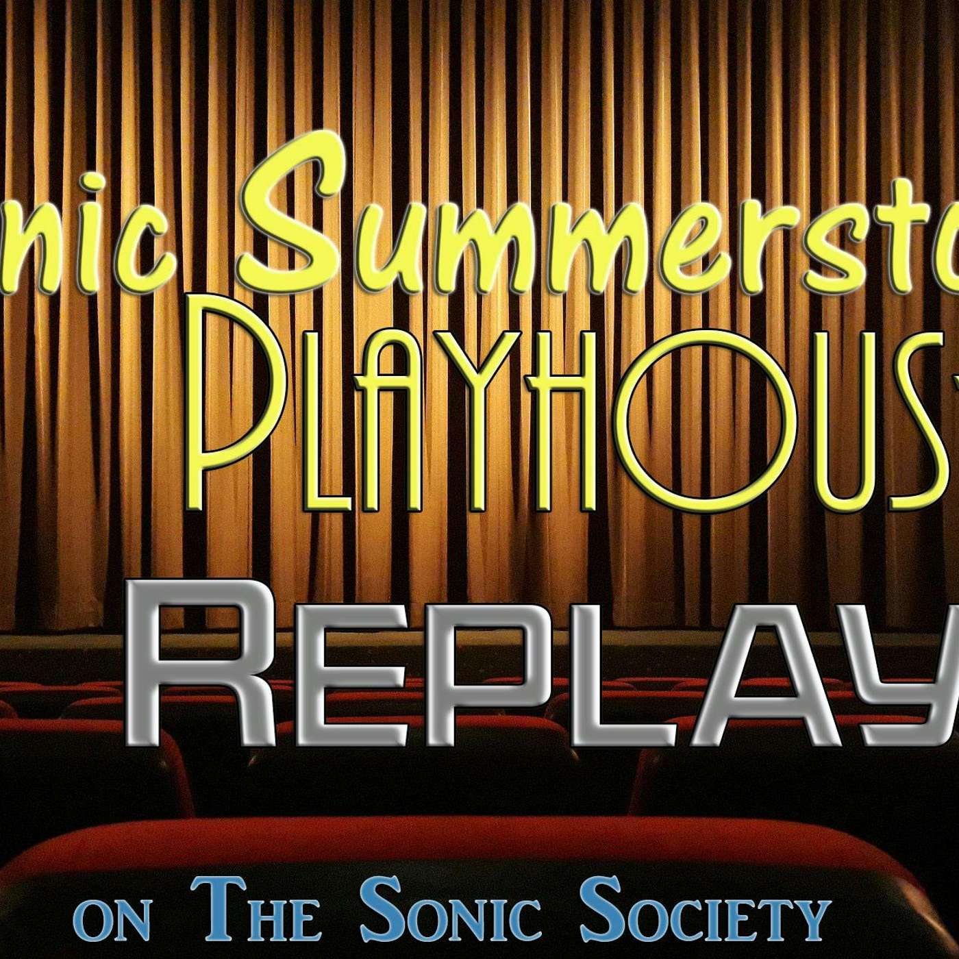 Sonic Summerstock Replay: 6.2- Sherlock Holmes- The Adventure of the Tolling Bell