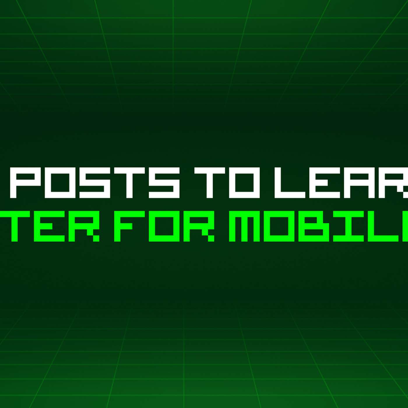 56 Blog Posts To Learn About Flutter For Mobile App