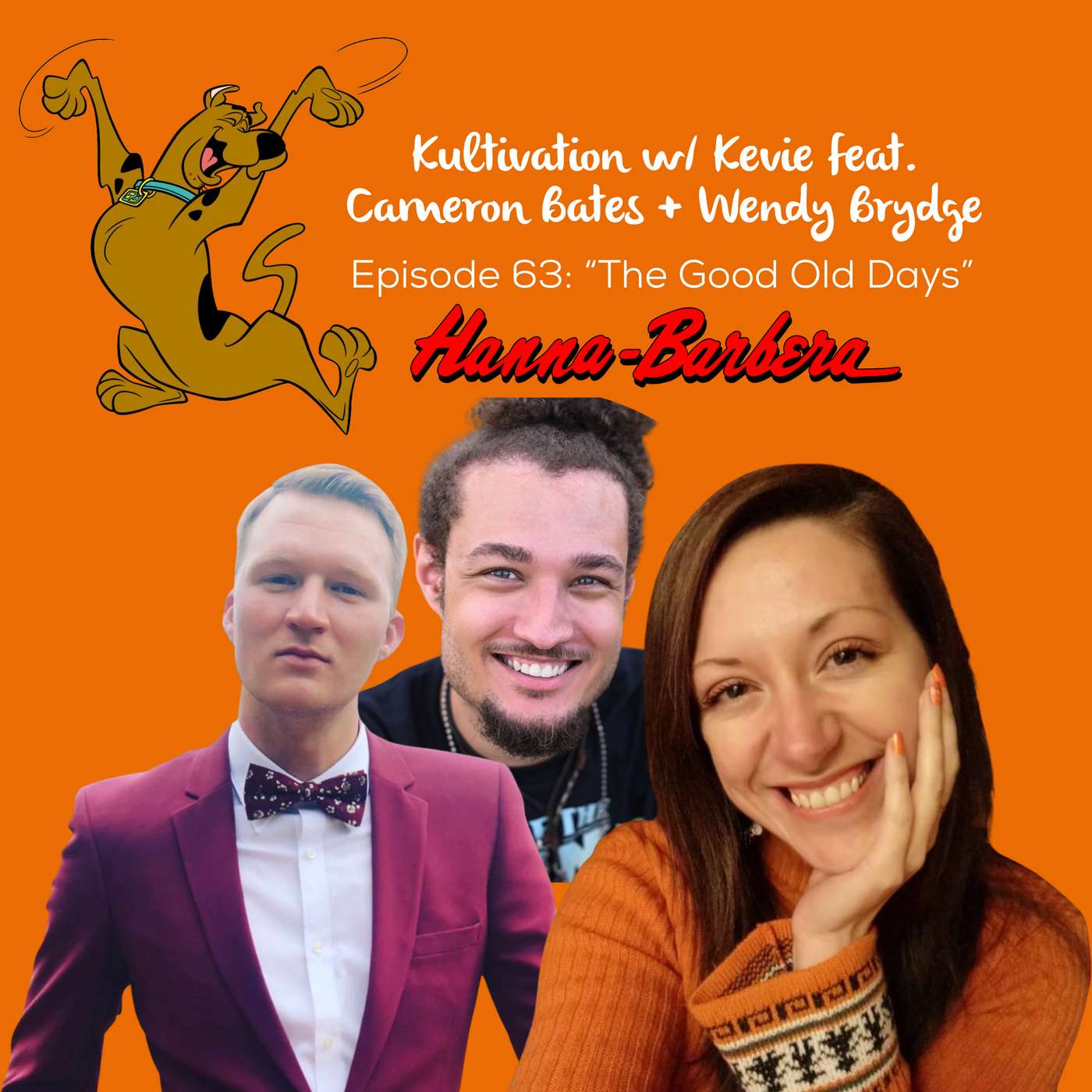 Reflecting on the Good Old Days with Cameron Bates & Wendy Brydge | Ep. 63 episode artwork