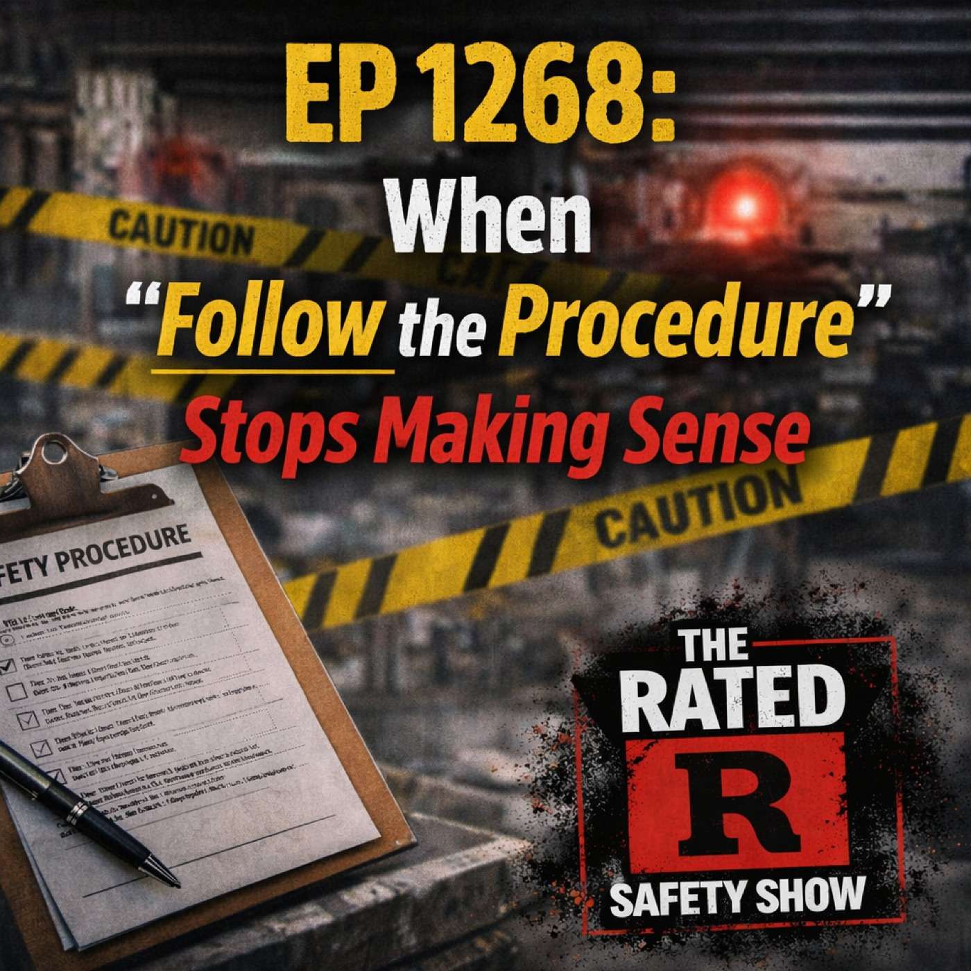 EP 1268: When “Follow the Procedure” Stops Making Sense episode artwork