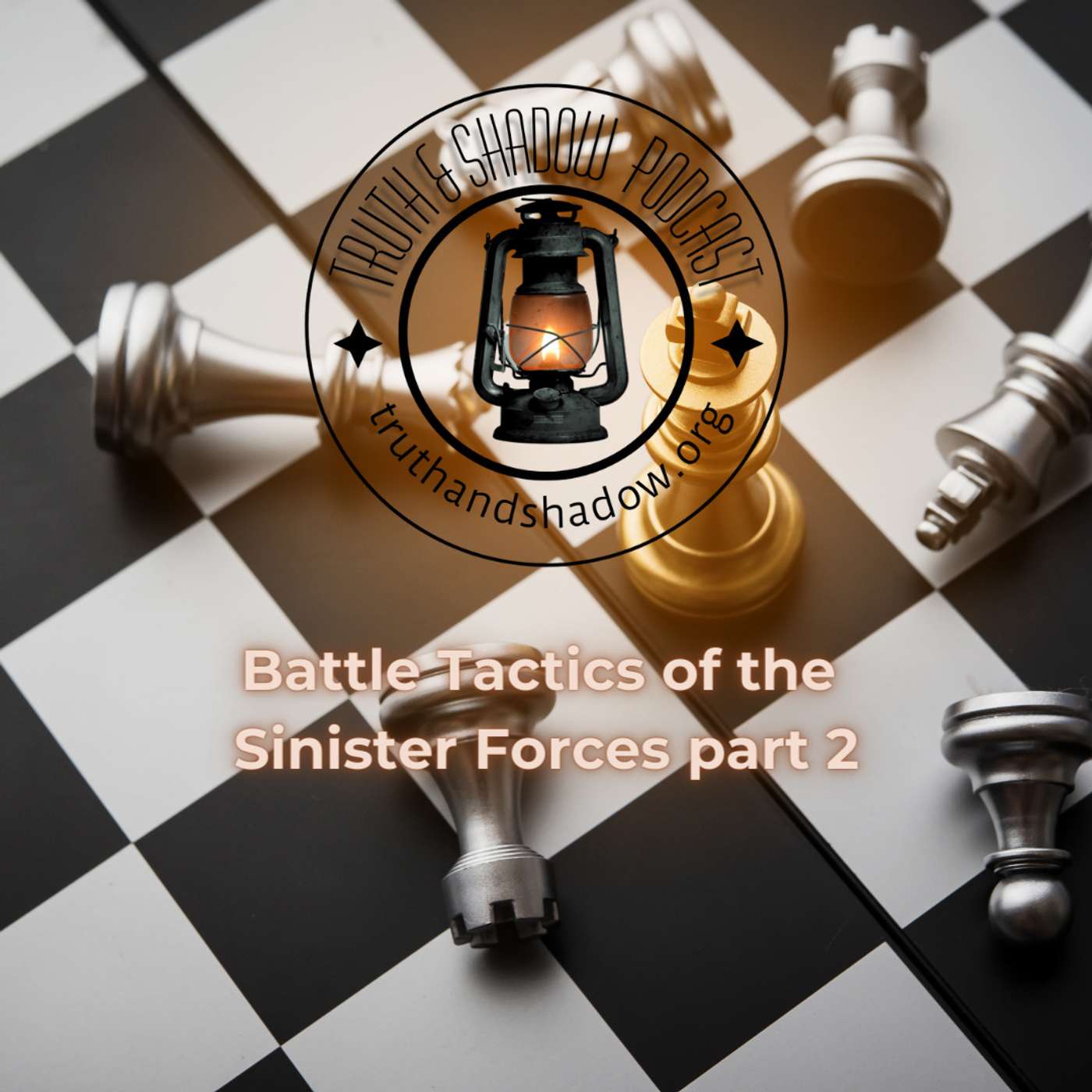 Ep. 24 Shadow Short: Battle Tactics of the Sinister Forces part 2 episode artwork