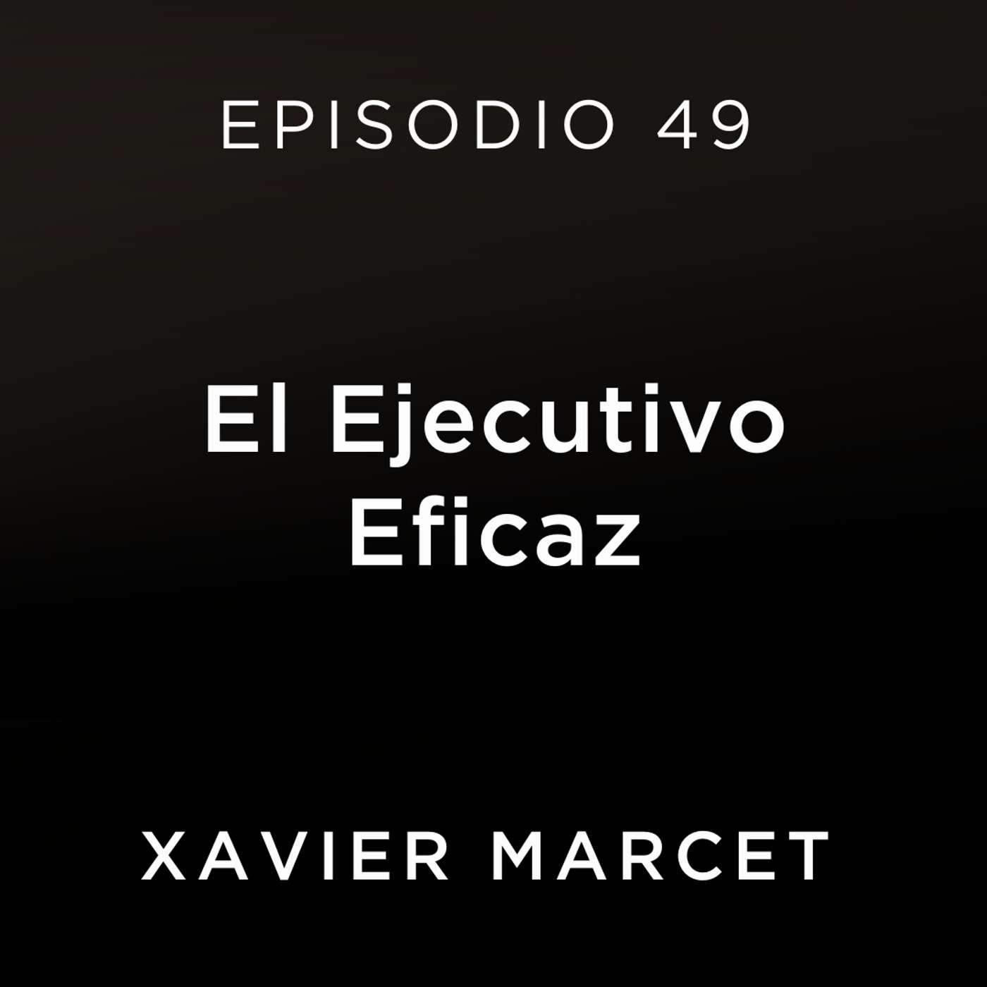 El ejecutivo eficaz