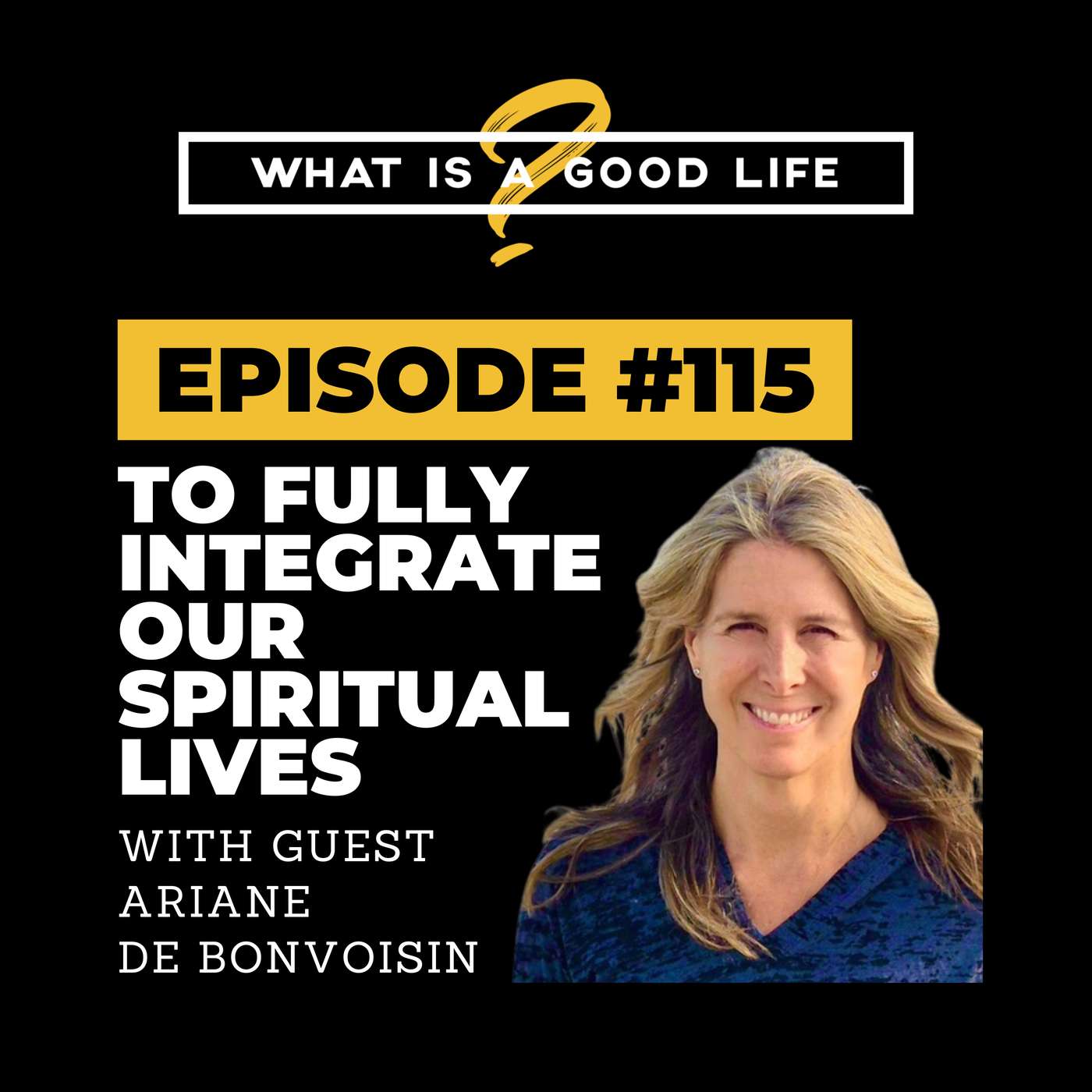 What is a Good Life?