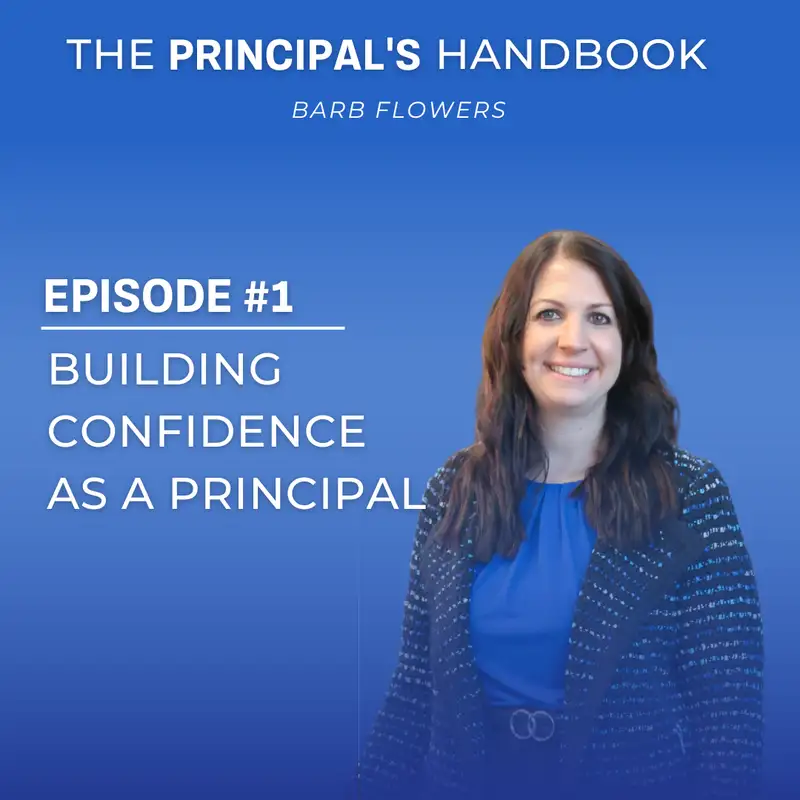 Building Confidence as a Principal