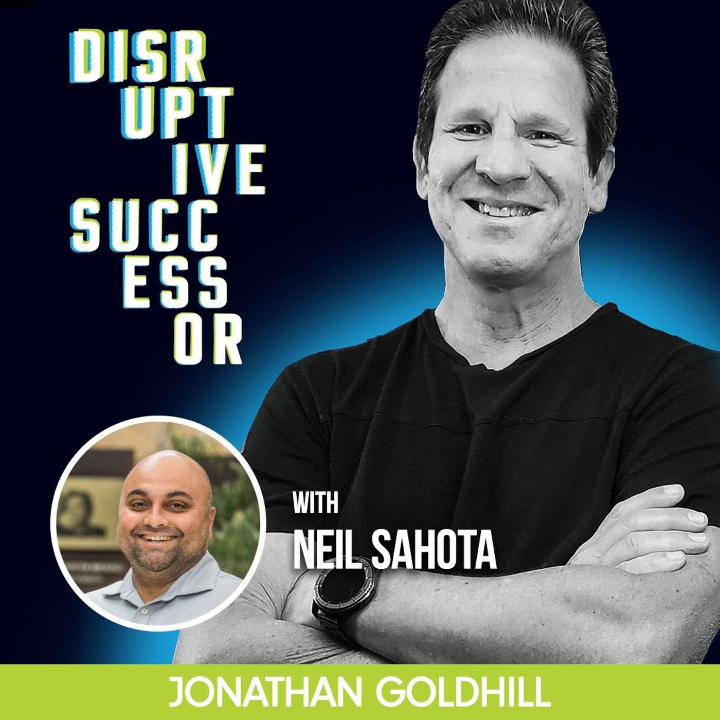 Episode 51 - Talking about Innovation & Disruption with IBM Master Inventor Neil Sahota episode artwork
