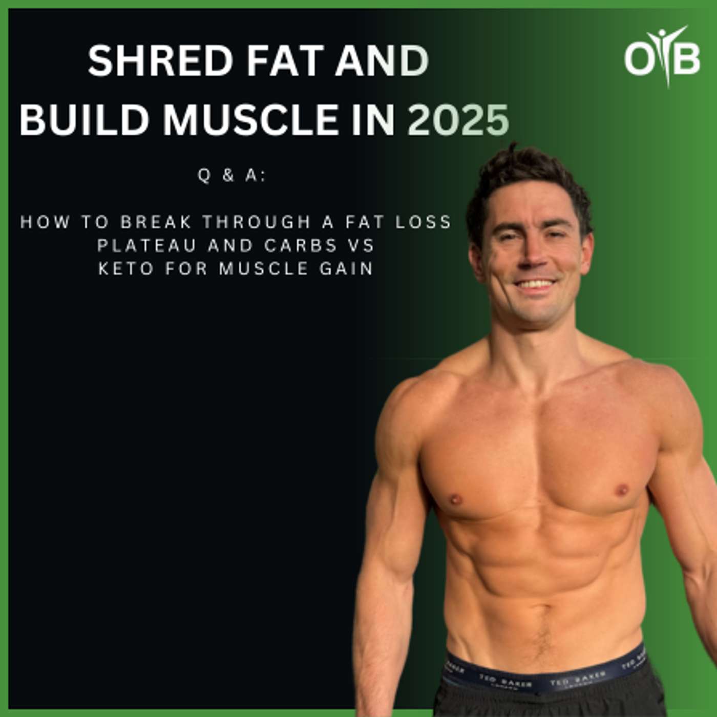 Q & A: How To Break Through A Fat Loss Plateau, Carbs vs Keto Diet For Muscle Gain And More!