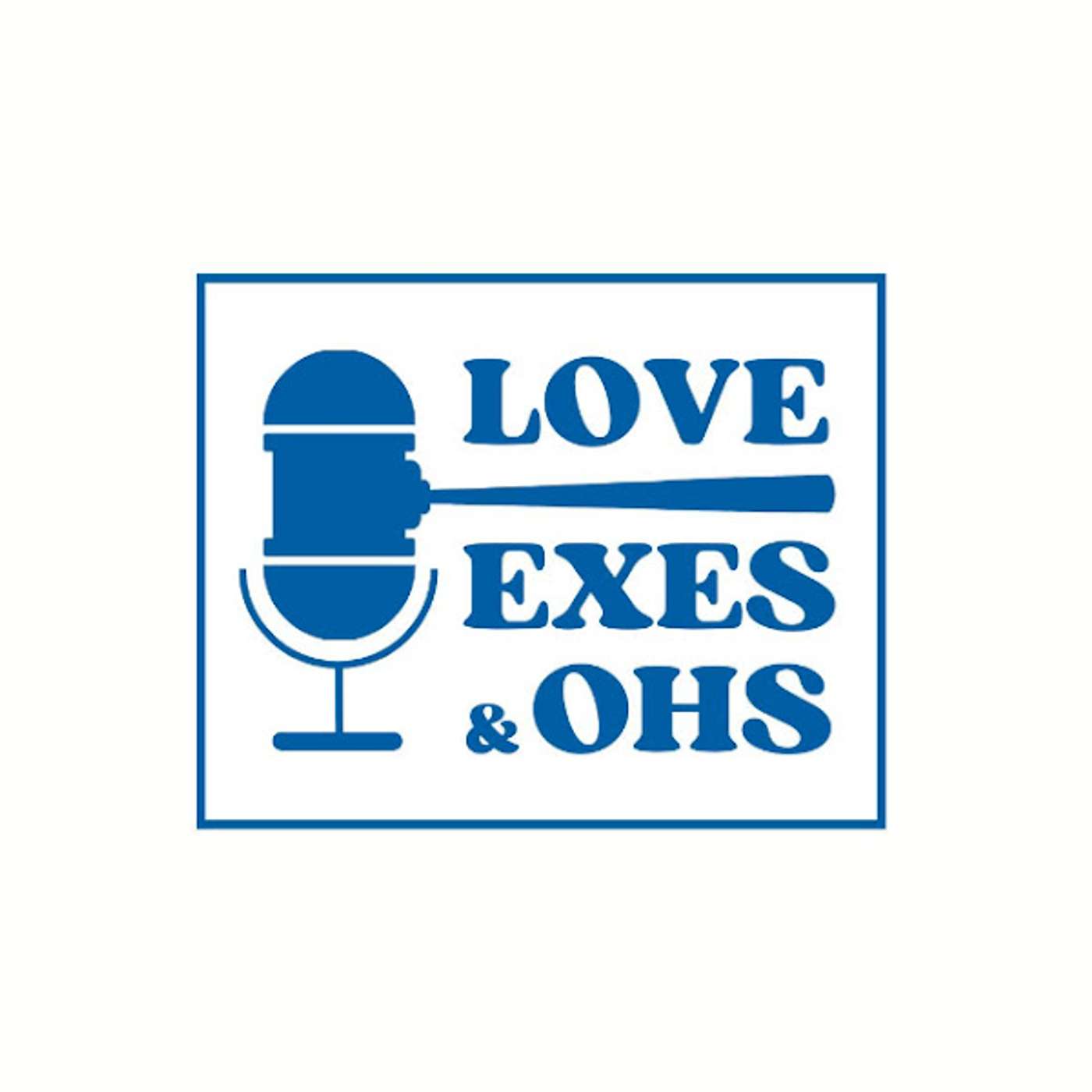 Love, Exes & Oh's