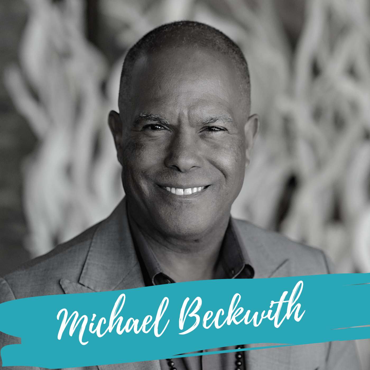 Thought Leader Series: Michael Beckwith episode artwork