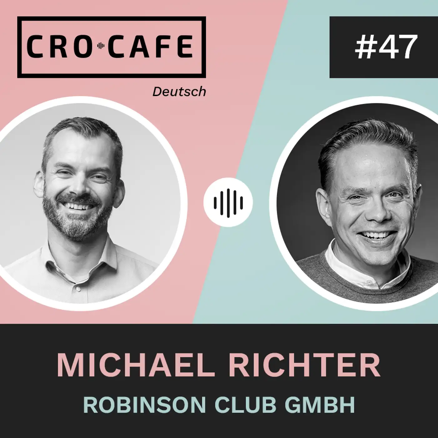 Cover art for episode: #47 User Research & CRO bei TUI: Michael Richter über moderiertes Testing und Innovation - CRO.CAFE podcast